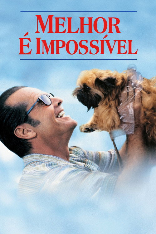 Pôster do filme Melhor É Impossível (As Good as It Gets, 1997), direção James L. Brooks